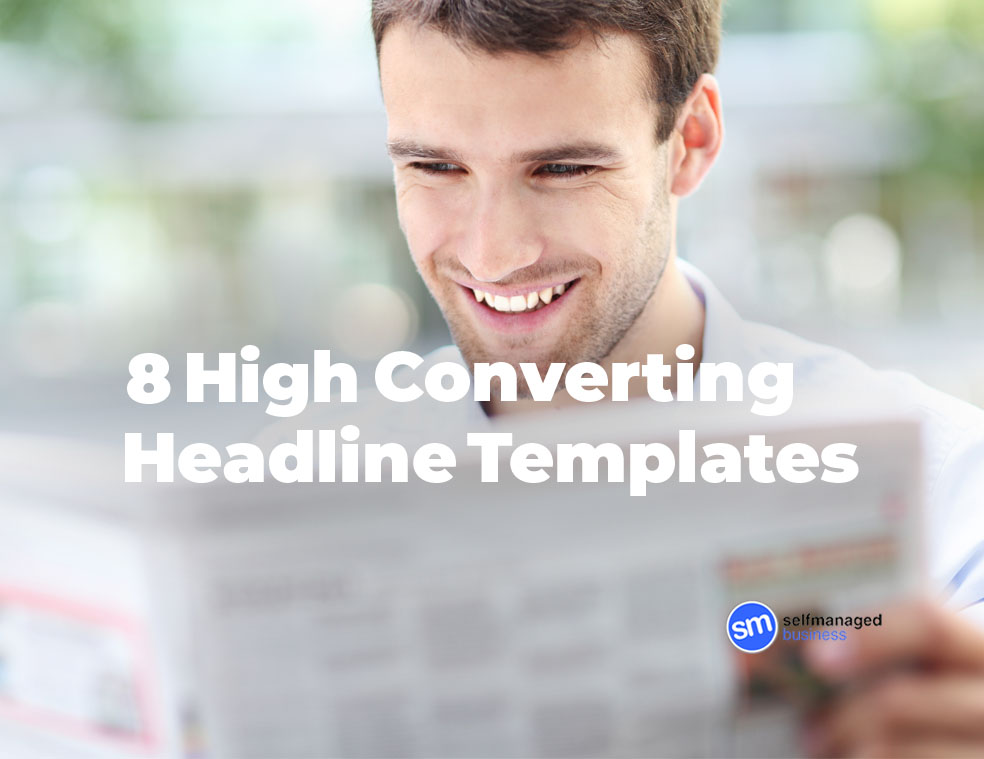 high converting, headline templates, ultimate headline formula